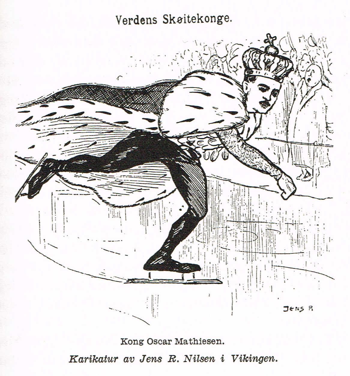 Speedskating king of the world, cartoon by Jens R. Nilsen in Vikingen Speedskating king of the world, cartoon by Jens R. Nilsen in Vikingen